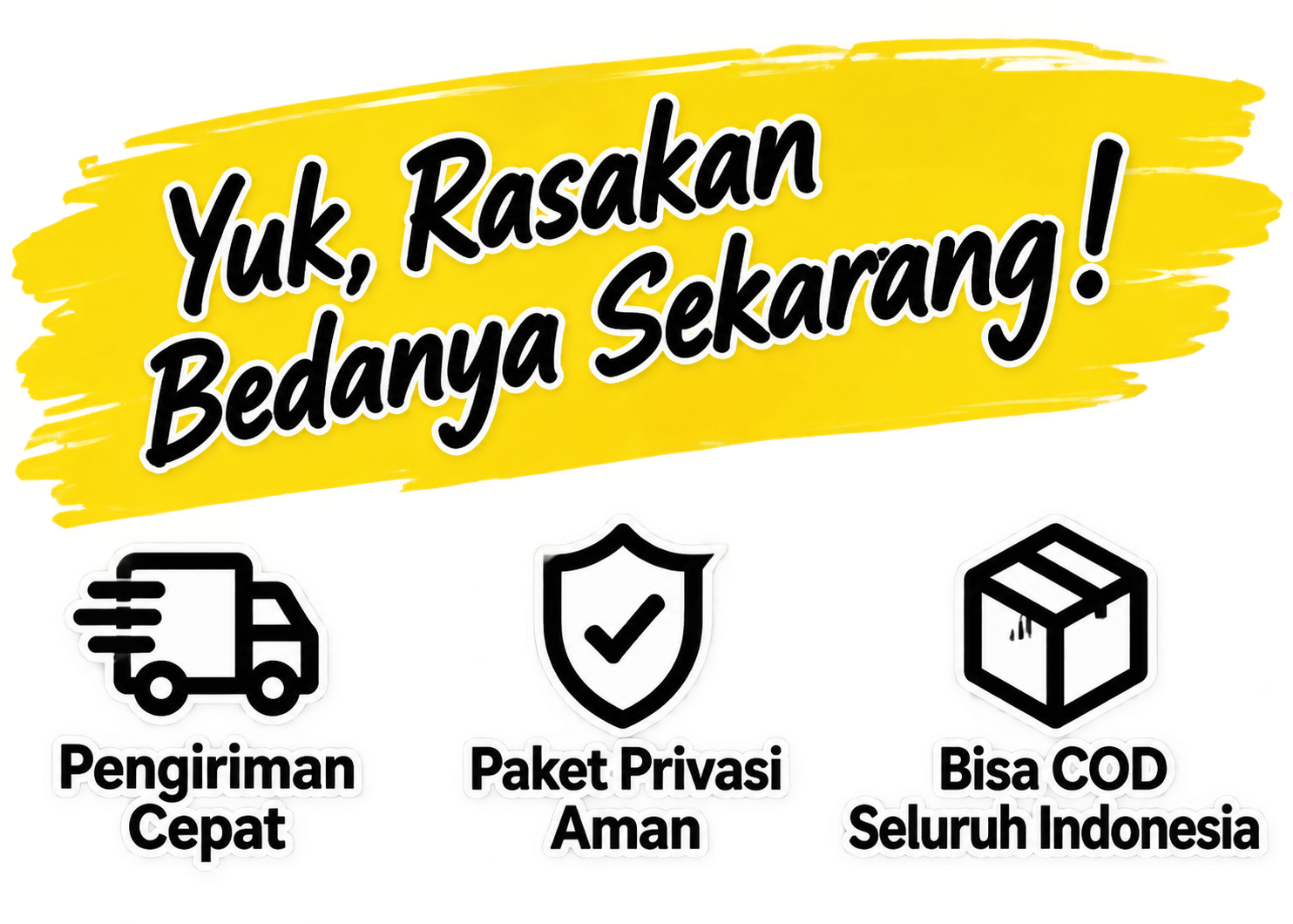 Yuk, rasakan bedanya sekarang! Pengiriman cepat, paket privasi aman, bisa COD seluruh Indonesia.